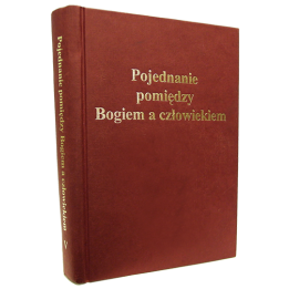 Wykłady Pisma Świętego. Tom V – Pojednanie pomiędzy Bogiem a Człowiekiem - C.T. Russell