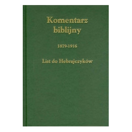 Komentarz Biblijny. List do Hebrajczyków