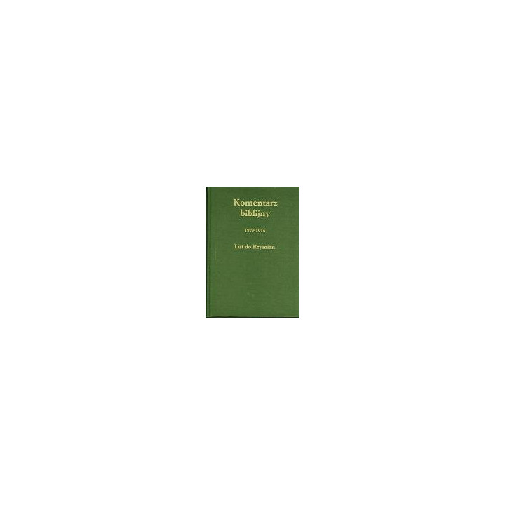 Komentarz Biblijny. List do Rzymian